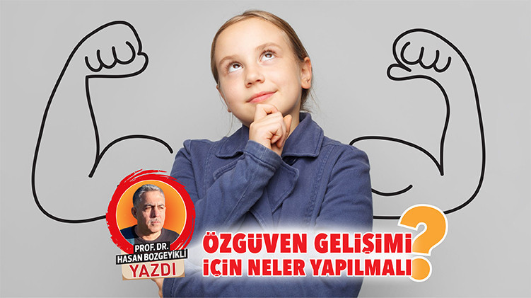 Çocuklarda Özgüveni Artırmanın Yolları